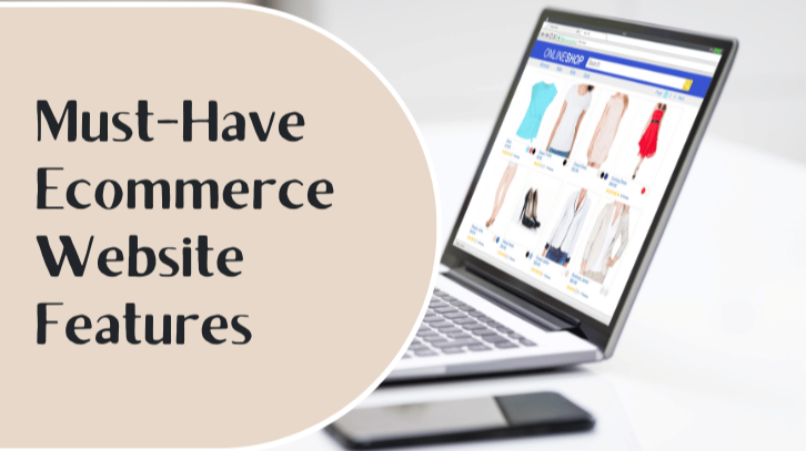 18 Must-Have Ecommerce Website Features [2023 Updated]